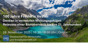 Rückblick: Online-Event „100 Jahre Frederic Vester – Denken in vernetzten Wirkungsgefügen“